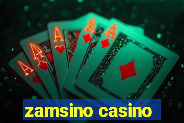 zamsino casino