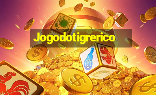 Jogodotigrerico