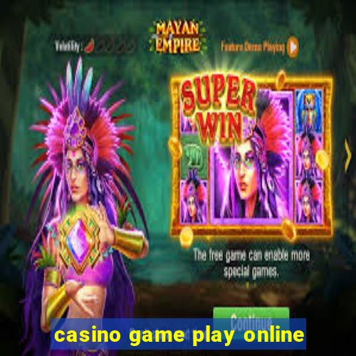 casino game play online