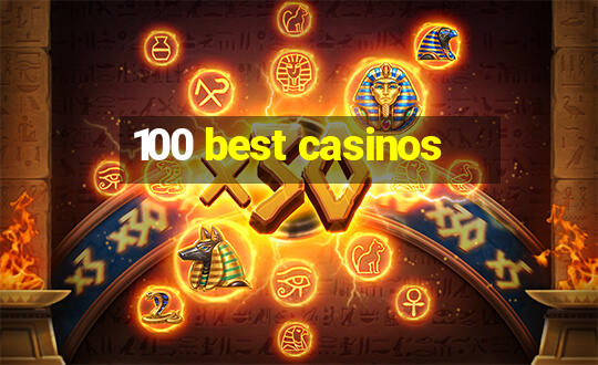 100 best casinos