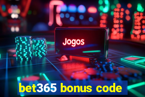 bet365 bonus code