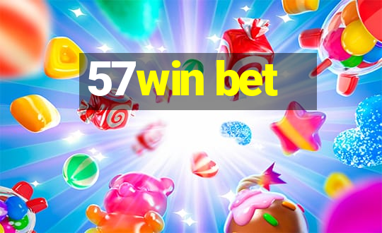 57win bet