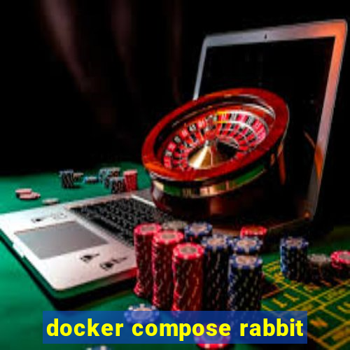 docker compose rabbit