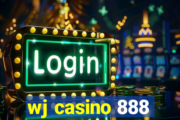 wj casino 888