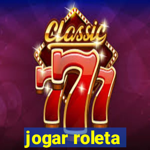 jogar roleta