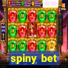 spiny bet