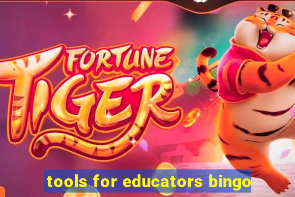 tools for educators bingo