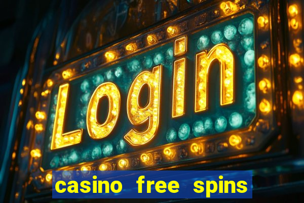 casino free spins sem deposito