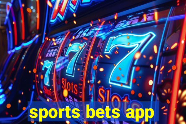 sports bets app