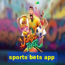 sports bets app