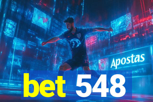 bet 548