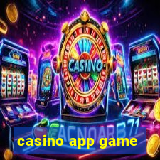 casino app game