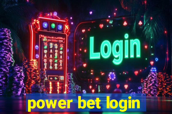 power bet login