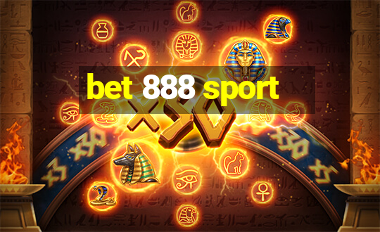 bet 888 sport