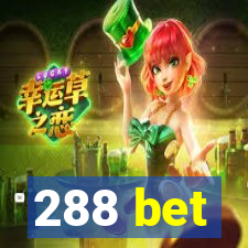 288 bet