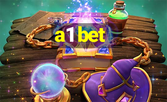 a1 bet