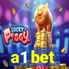 a1 bet