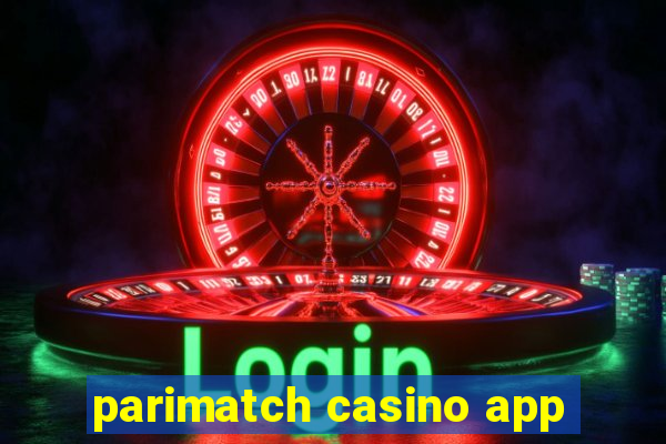 parimatch casino app