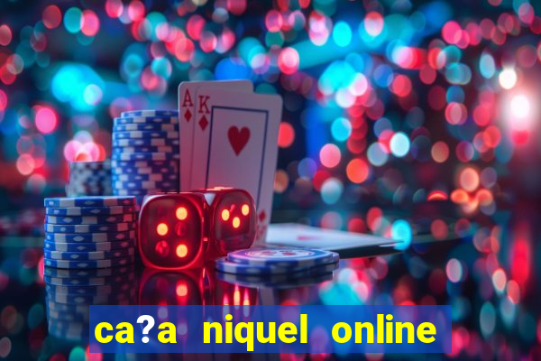 ca?a niquel online fortune tiger