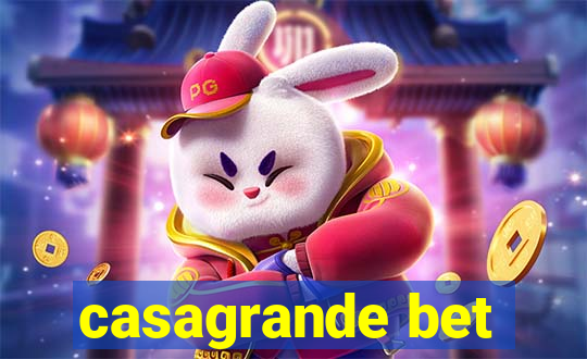 casagrande bet