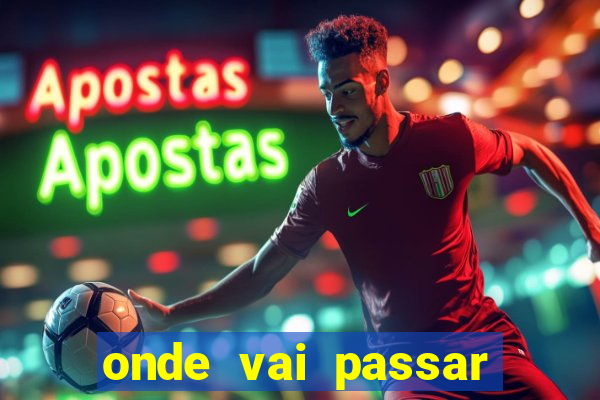 onde vai passar jogo do.inter