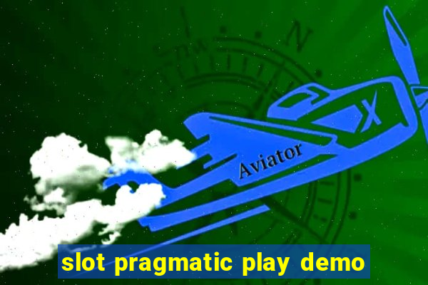 slot pragmatic play demo