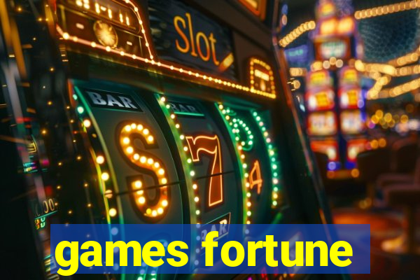 games fortune