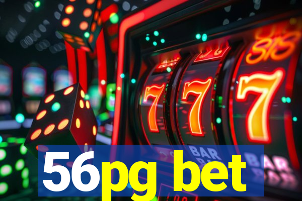 56pg bet