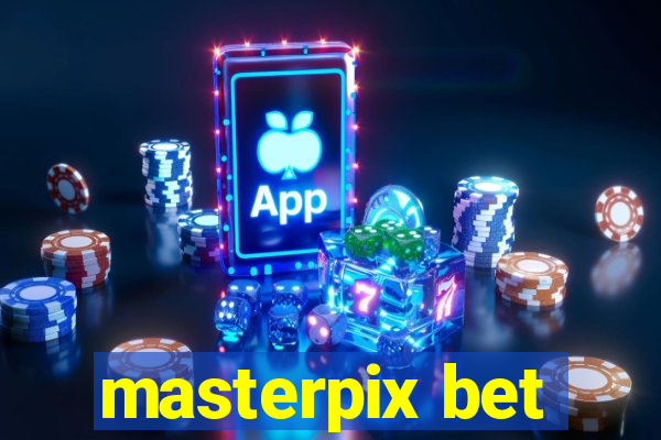 masterpix bet