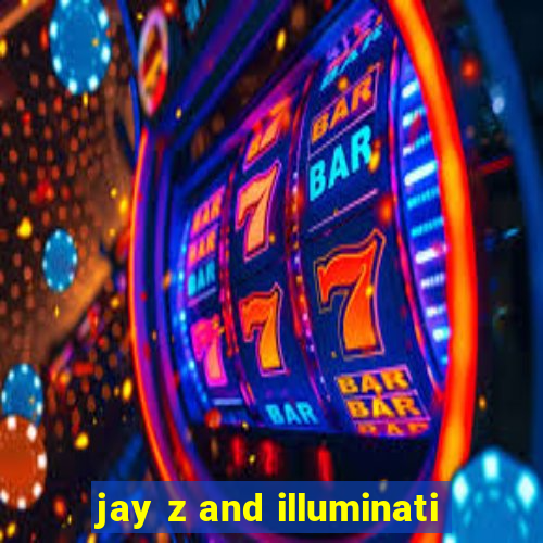 jay z and illuminati