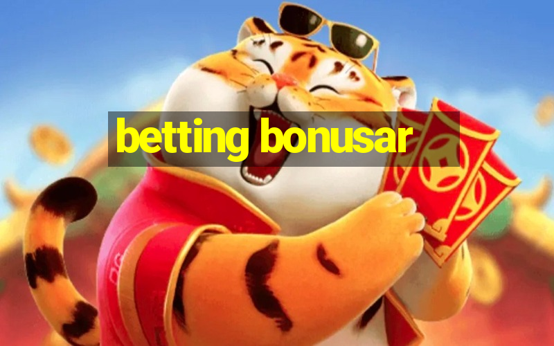 betting bonusar