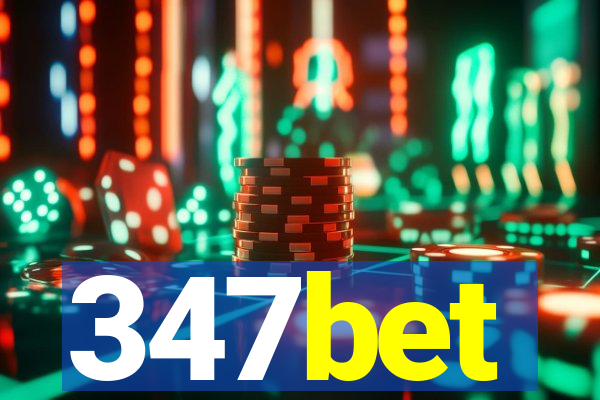 347bet