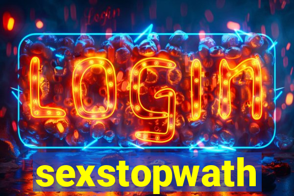 sexstopwath