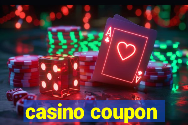 casino coupon