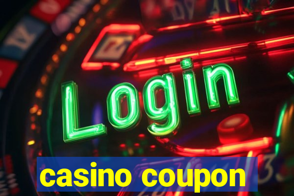 casino coupon