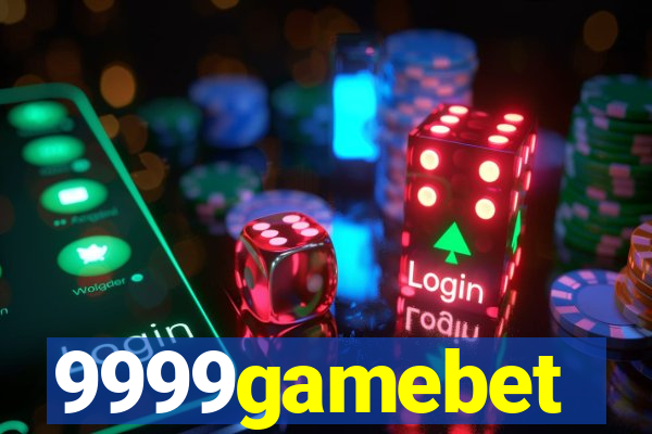 9999gamebet