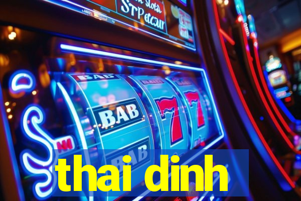 thai dinh