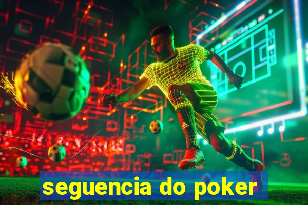 seguencia do poker