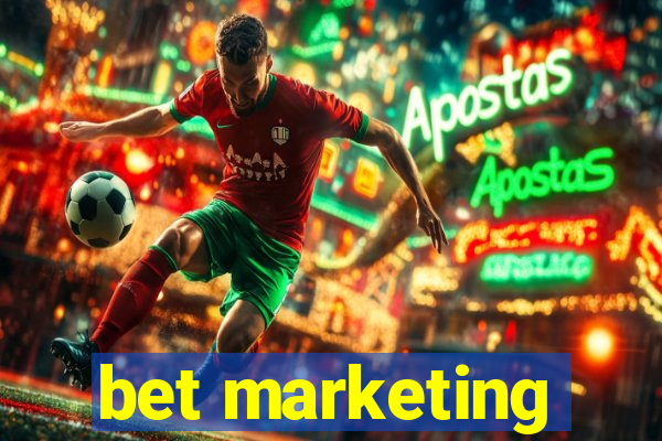 bet marketing