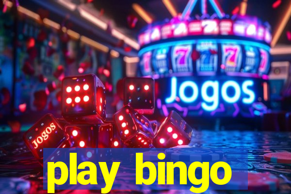 play bingo