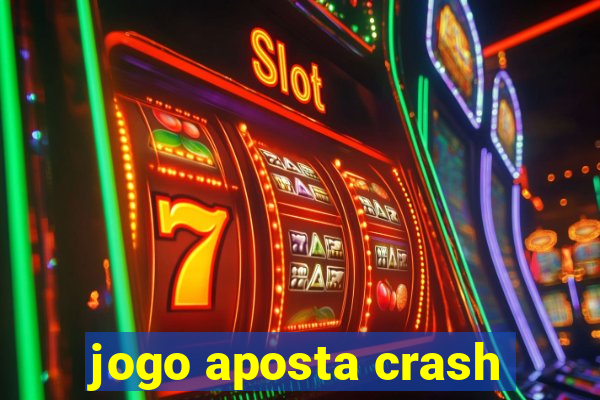 jogo aposta crash