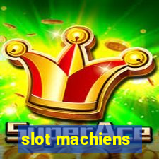 slot machiens