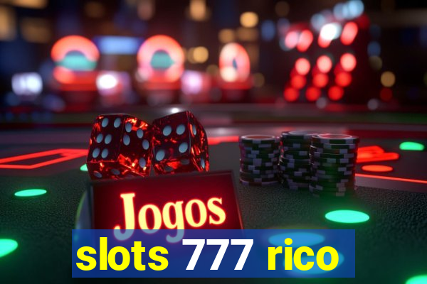 slots 777 rico