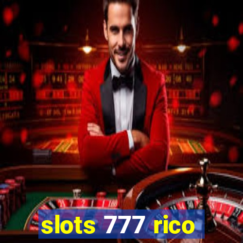 slots 777 rico