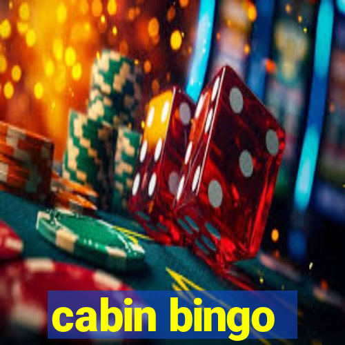 cabin bingo