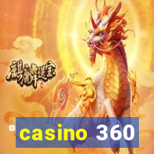 casino 360