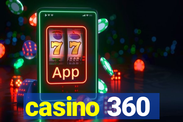 casino 360