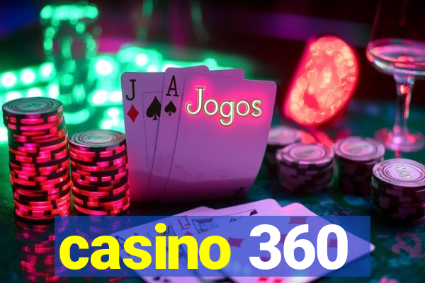 casino 360