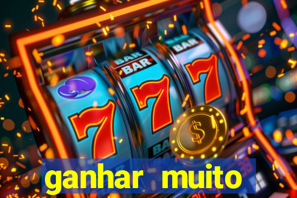 ganhar muito dinheiro jogando