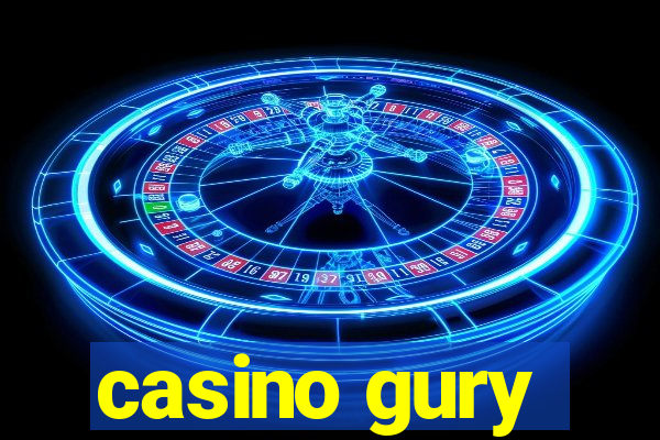 casino gury